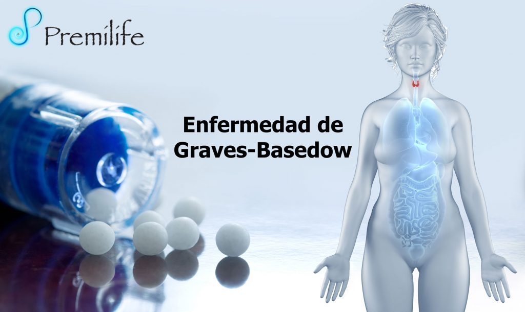 Enfermedad de GravesBasedow Premilife Homeopathic Remedies Enfermedad de GravesBasedow Premilife Homeopathic Remedies